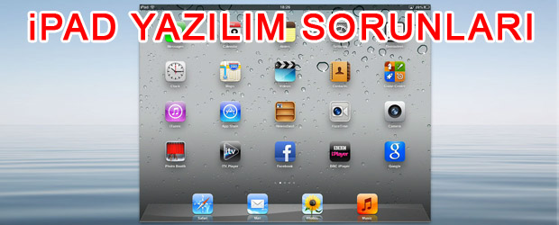 iPad Yazılımsal Sorunlar