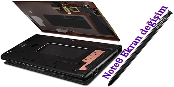 Samsung Galaxy Note8 Ekran Değişimi